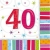 Party-Servietten: Zahl 40, „Bunter Geburtstag“, 33 x 33 cm, 16er-Pack - 1